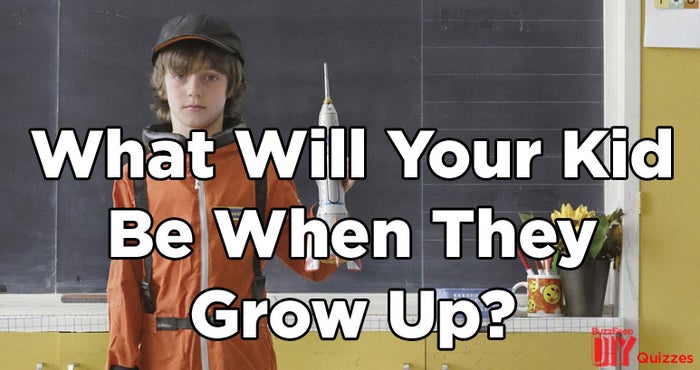 What Should I Be When I Grow Up Buzzfeed?